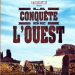 affiche du film la conquete de l'ouest